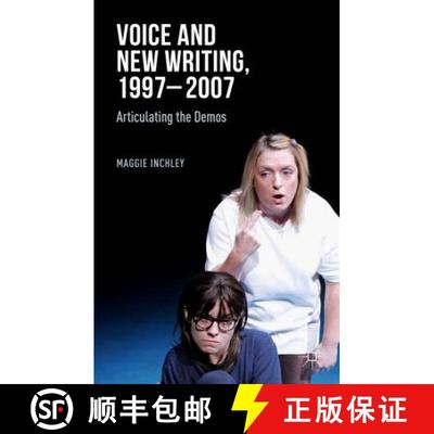 【3-4周达】Voice and New Writing, 1997-2007: Articulating the Demos [9781137432322]
