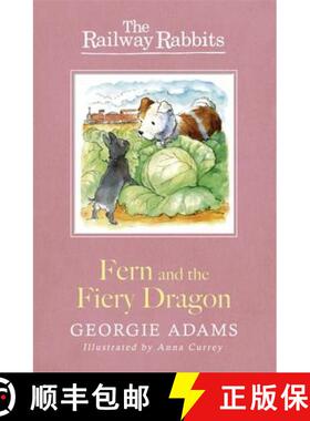 【3-4周达】Railway Rabbits: Fern and the Fiery Dragon: Book 7 [9781444012200]