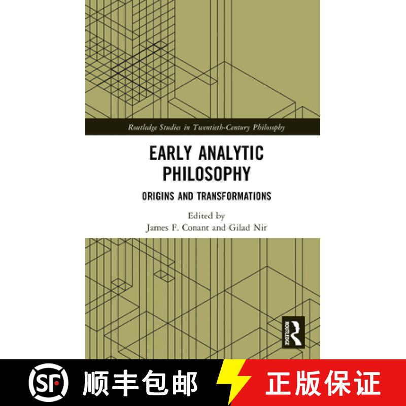 【3-4周达】Early Analytic Philosophy: Origins and Transformations [9781032378367]