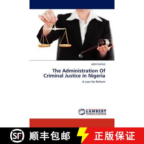 预订 The Administration of Criminal Justice in Nigeria [9783845403311]