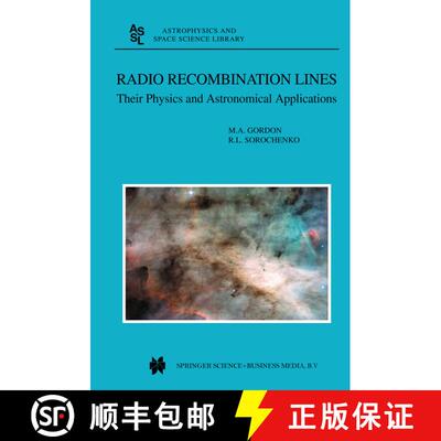 【3-4周达】精装 Radio Recombination Lines : Their Physics and Astronomical Applications [9781402010163]
