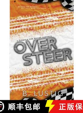 【3-4周达】Oversteer : A Reverse Grumpy/Sunshine, Formula 1 Romance [9789083250182]