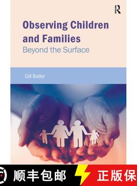 【3-4周达】Observing Children and Families : Beyond the Surface [9781910391624]