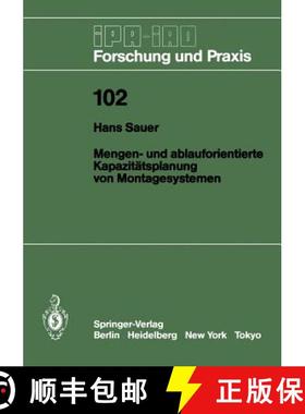 【3-4周达】Mengen- Und Ablauforientierte Kapazitätsplanung Von Montagesystemen [9783540178156]