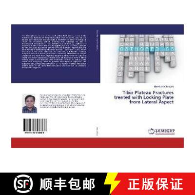 预订 Tibia Plateau Fractures treated with Locking Plate from Lateral Aspect [9783330316263]