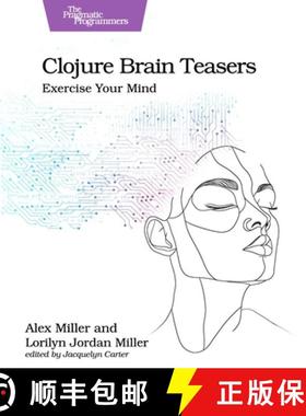 【3-4周达】Clojure Brain Teasers : Exercise Your Mind [9798888651292]