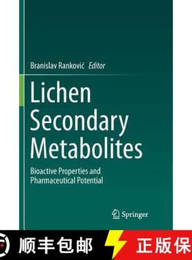 【3-4周达】Lichen Secondary Metabolites : Bioactive Properties and Pharmaceutical Potential [9783319355160]