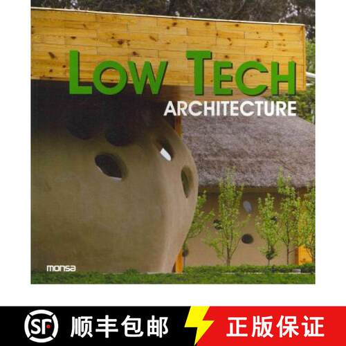预订 Low tech architecture. (English/Spanish) [9788496823709]