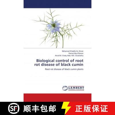预订 Biological control of root rot disease of black cumin [9786139906994]