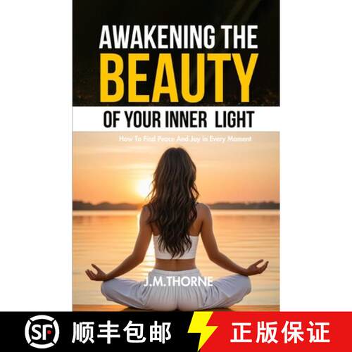【3-4周达】Awakening The Beauty Of Your Inner Light ; How to Find Peace and Joy in Every Moment [9789695492093]