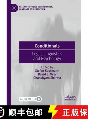 【3-4周达】Conditionals: Logic, Linguistics and Psychology [9783031056840]