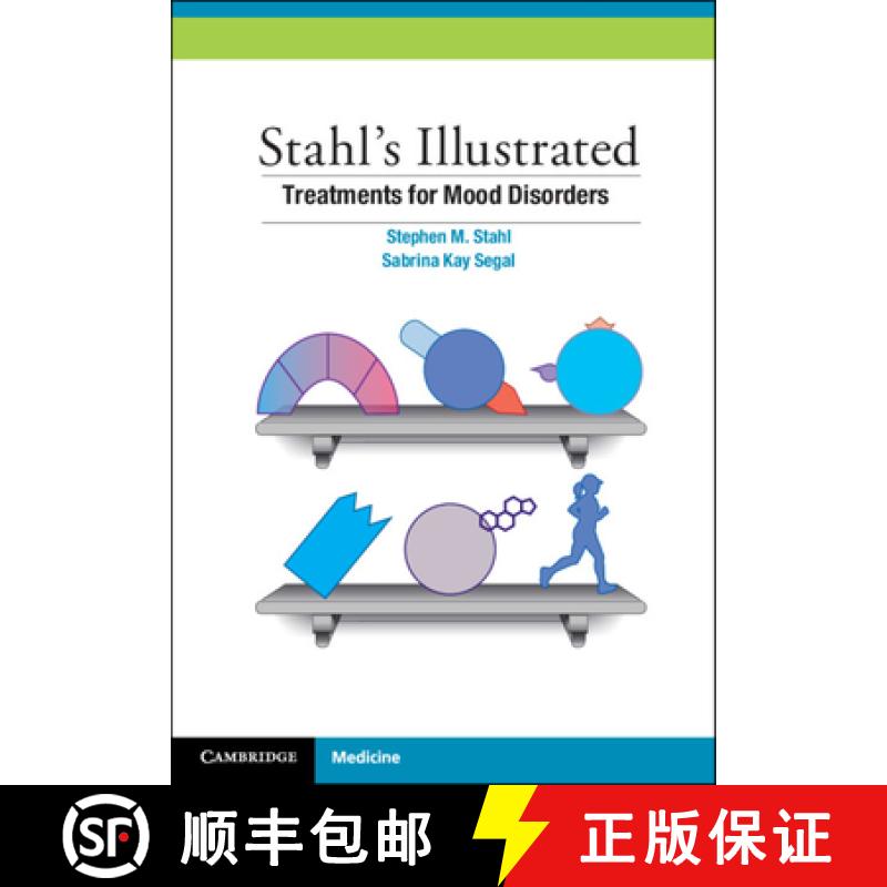 【3-4周达】Stahl's Illustrated Treatments for Mood Disorders [9781009009119]