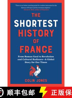 【3-4周达】The Shortest History of France: From Roman Gaul to Revolution and Cultural Radiance - A Gl... [9798893030129]