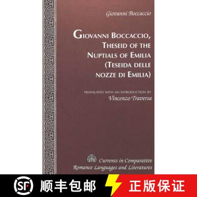 【3-4周达】精装 Theseid of the Nuptials of Emilia- Teseida delle nozze di Emilia : Translated with an... [9780820461069]