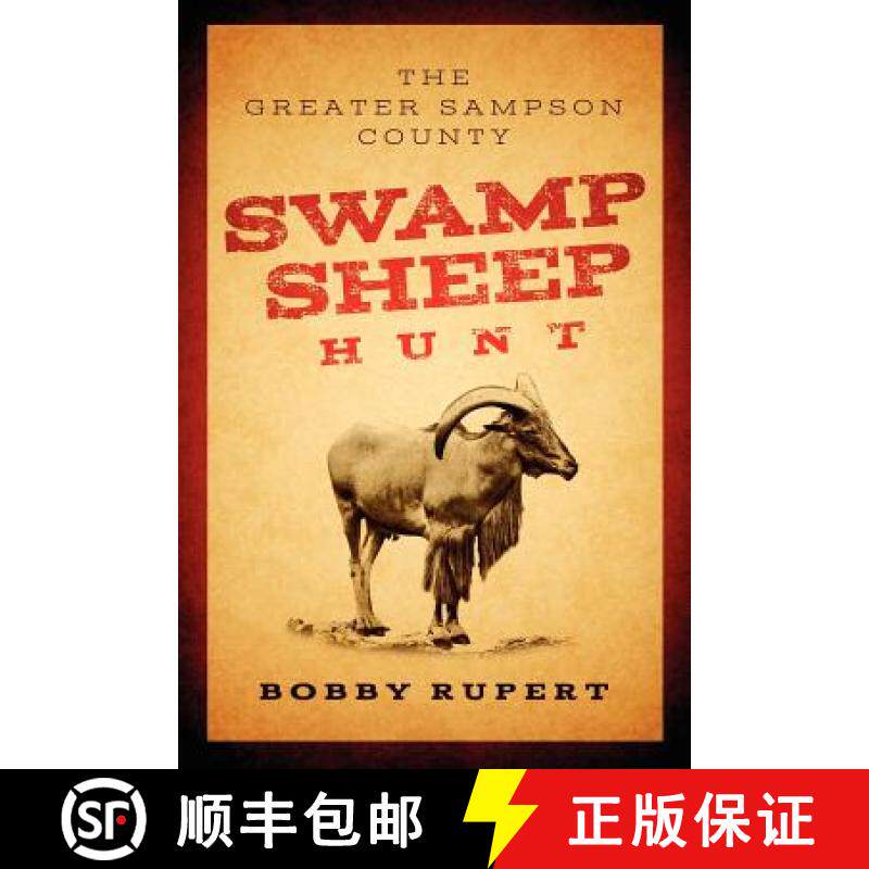 【3-4周达】Greater Sampson County Swamp Sheep Hunt [9781300186069]