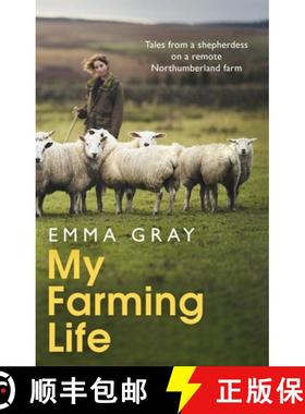 【3-4周达】My Farming Life: Tales from a Shepherdess on a Remote Northumberland Farm [9780751582024]