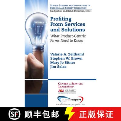 【3-4周达】Profiting from Services and Solutions – What Product–Centric Firms Need to Know [9781606497487]