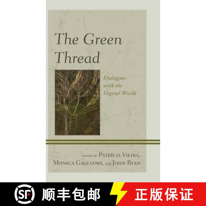 【3-4周达】Ecocritical Theory and Practice: Dialogues with the Vegetal World [9781498510615]