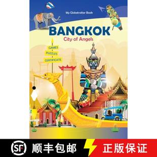 【3-4周达】Bangkok: City of Angels (My Globetrotter Book): Global adventures...in the palm of your ha... [9781999215927]
