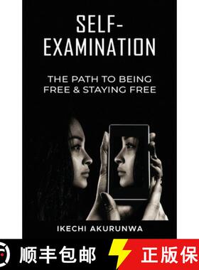 【3-4周达】SELF-EXAMINATION: THE PATH TO BEING FREE & STAYING FREE [9780972952538]