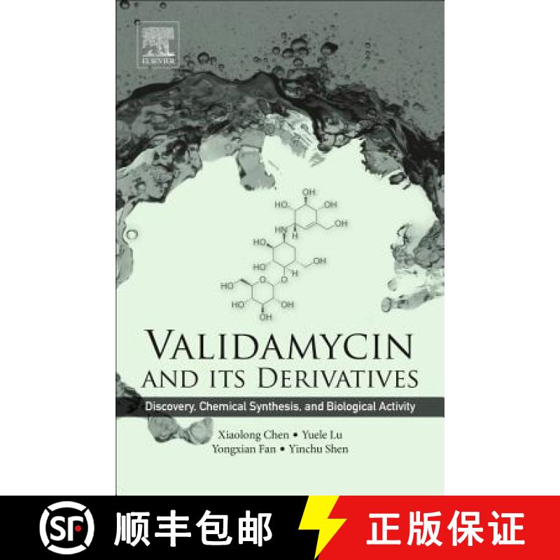 【3-4周达】Validamycin and Its Derivatives: Discovery, Chemical Synthesis, and Biological Activity [9780081009994]