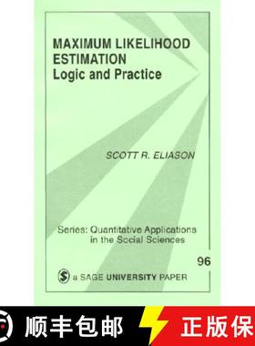 【3-4周达】Maximum Likelihood Estimation: Logic and Practice [9780803941076]