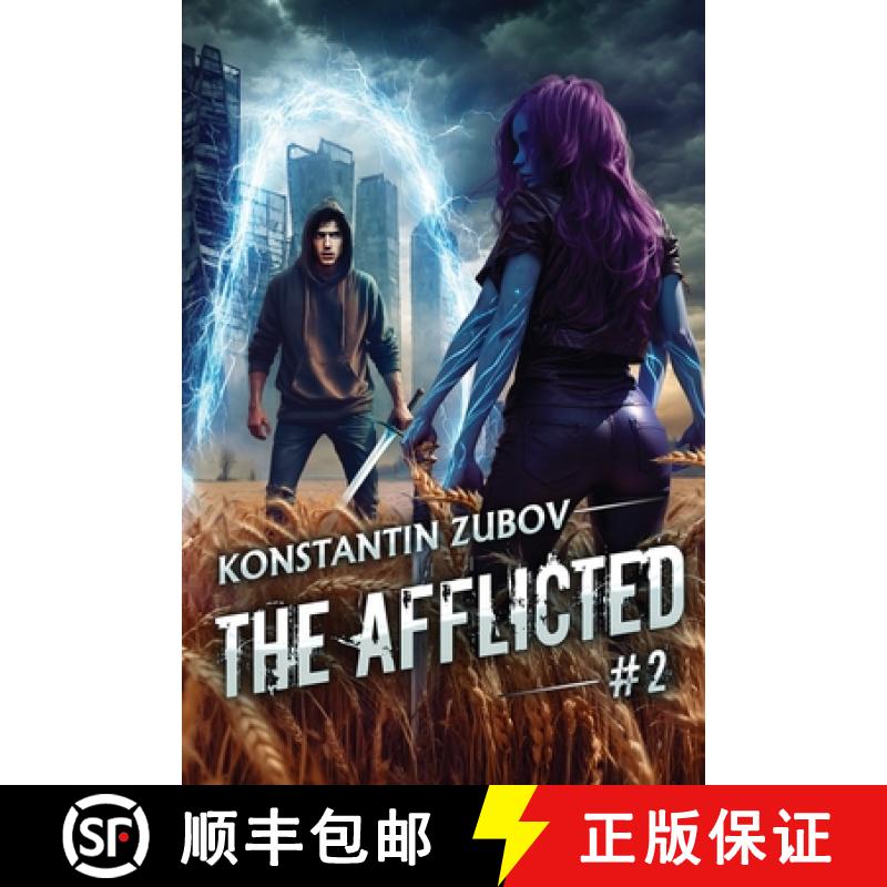 【3-4周达】The Afflicted (Book 2): A LitRPG Apocalypse Adventure Series [9788077023436]
