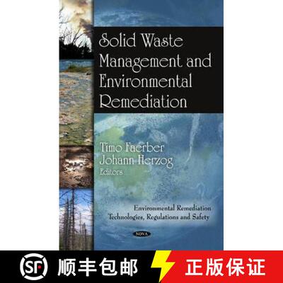 【3-4周达】精装 Solid Waste Management and Environmental Remediation [9781607417613]