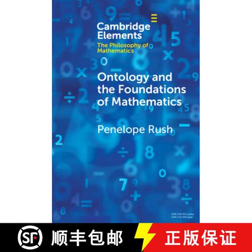 【3-4周达】Ontology and the Foundations of Mathematics: Talking Past Each Other [9781108716932]