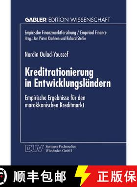 【3-4周达】Kreditrationierung in Entwicklungsländern : Empirische Ergebnisse für den marokkanischen... [9783824469581]