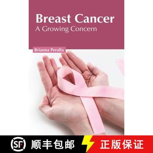Cancer Growing Concern 预订 9781632427496 Breast