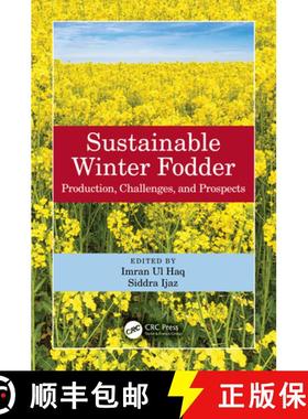 【3-4周达】Sustainable Winter Fodder: Production, Challenges, and Prospects [9780367517984]