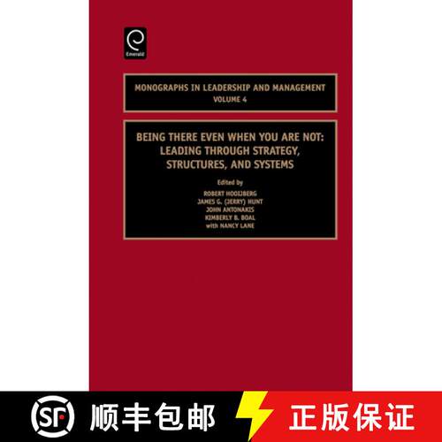 【3-4周达】精装 Being There Even When You are Not – Leading Through Strategy, Structures, and Systems [9780762313327]