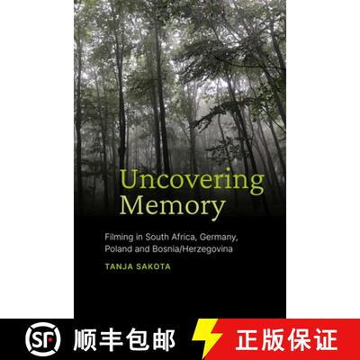 【3-4周达】Uncovering Memory – Filming in South Africa, Germany, Poland and Bosnia/Herzegovina [9781776147991]