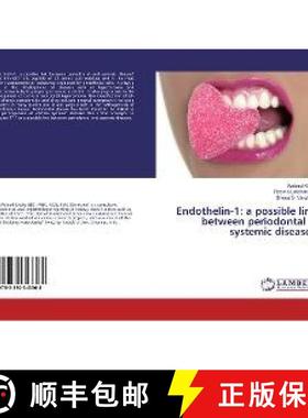 预订 Endothelin-1: a possible link between periodontal & systemic disease? [9783330343368]