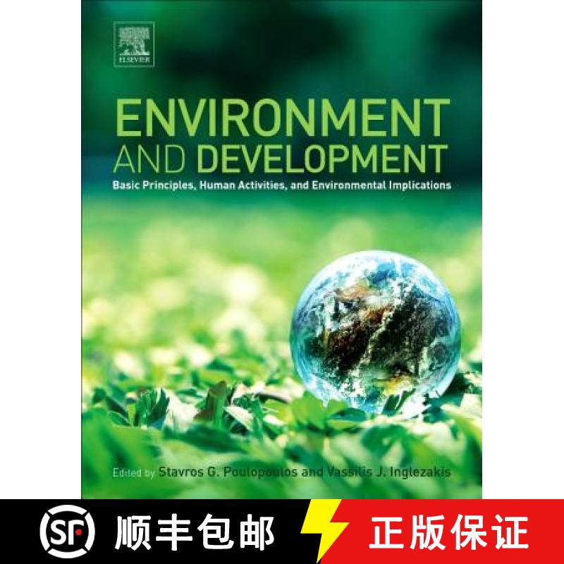 【3-4周达】Environment and Development: Basic Principles, Human Activities, and Environmental Implica... [9780444627339]