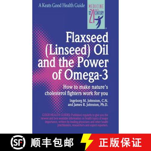 【3-4周达】Flaxseed (Linseed) Oil and the Power of Omega-3 [9780879835057]