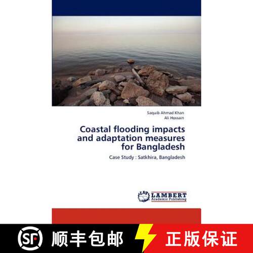 预订 Coastal Flooding Impacts and Adaptation Measures for Bangladesh [9783847307105]