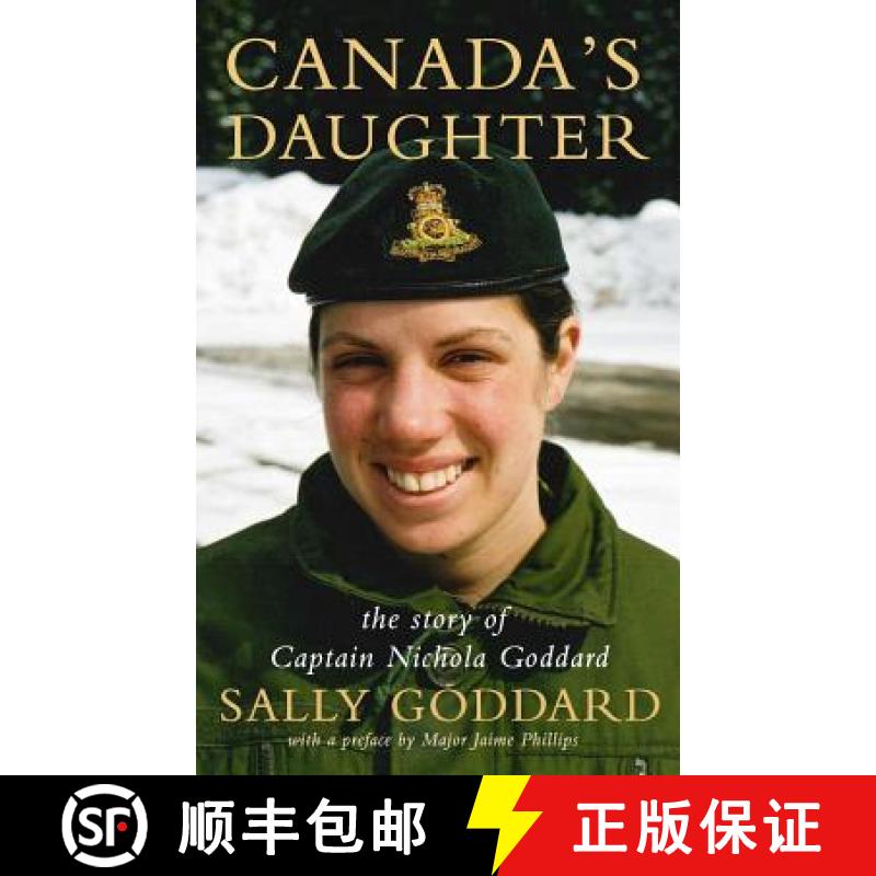 【3-4周达】Canada's Daughter: The Story of Nichola Goddard [9780995027077]