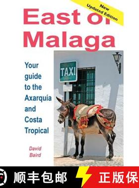 【3-4周达】East of Málaga - Essential Guide to the Axarquía and Costa Tropical [9788460663416]