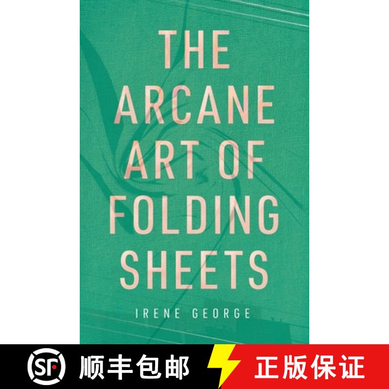 【2-3周达】The Arcane Art of Folding Sheets [9780645800401]