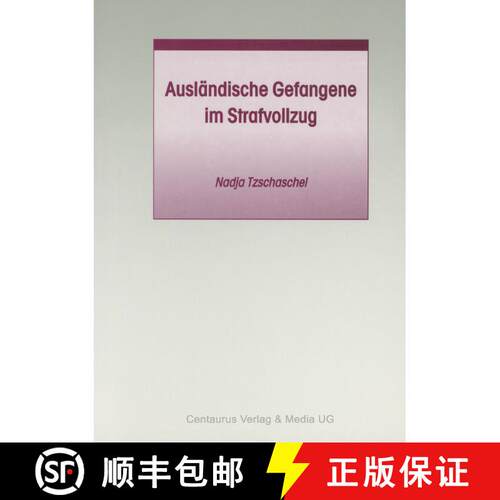 【3-4周达】Auslaendische Gefangene im Strafvollzug [9783825503772]