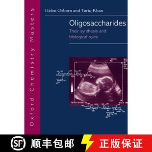 【3-4周达】Oligosaccharides: Their Synthesis and Biological Roles [9780198502609]