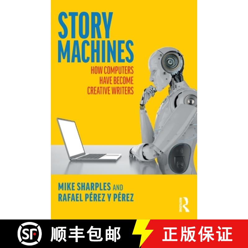 【3-4周达】Story Machines: How Computers Have Become Creative Writers: How Computers Have Become Crea... [9780367751975]