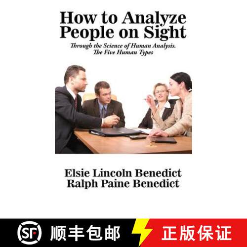 【3-4周达】精装 How to Analyze People on Sight - Early Personality Theory and the Art of Character Re... [9781515421092]