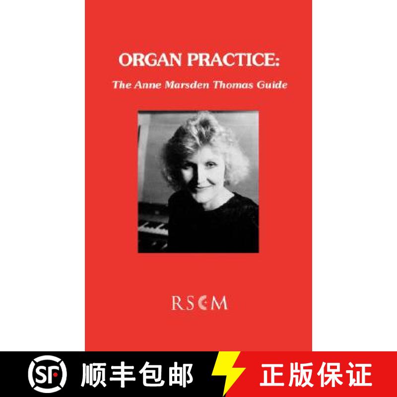 【3-4周达】Organ Practice: The Anne Marsden Thomas Guide [9780854020973]