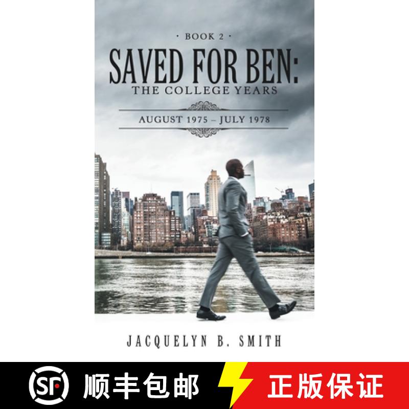 【2-3周达】Saved for Ben: the College Years [9781664268920]
