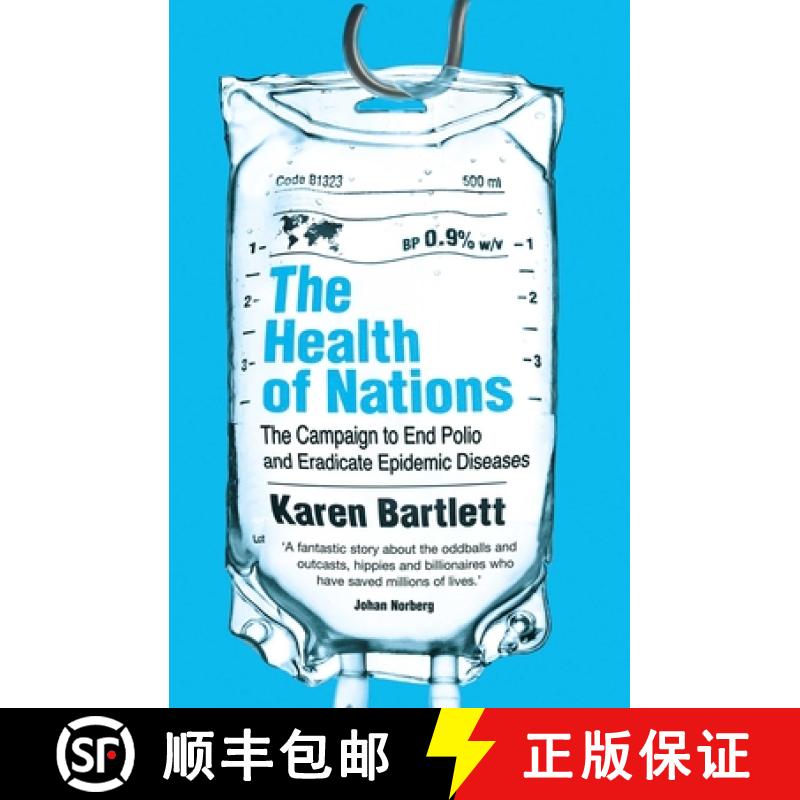 【3-4周达】The Health of Nations: The Campaign to End Polio and Eradicate Epidemic Diseases [9781786072665]