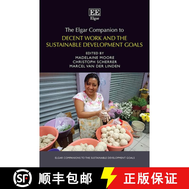 【4周达】The Elgar Companion to Decent Work and the Sustainable Development Goals [9781035300891]