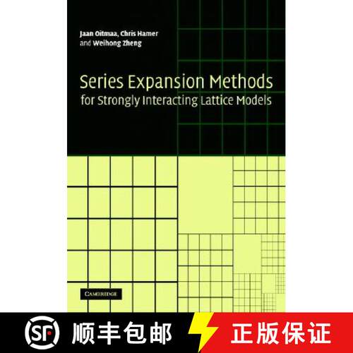 【3-4周达】精装 Series Expansion Methods for Strongly Interacting Lattice             Models [9780521842426]